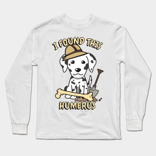 Funny dalmatian is an archaeologist Long Sleeve T-Shirt